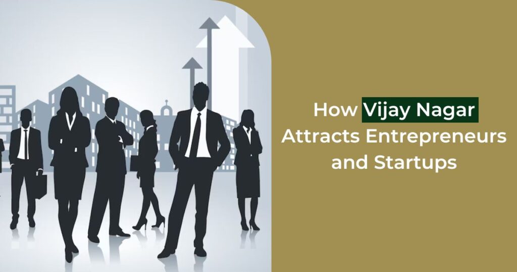 How Vijay Nagar Attracts Entrepreneurs and Startups