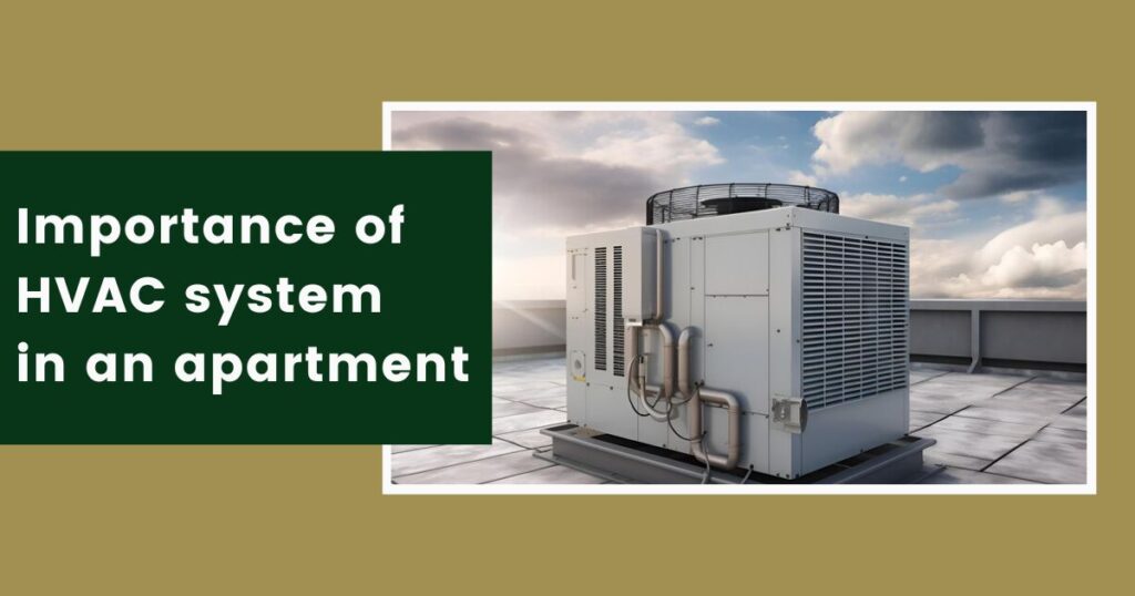 Importance of HVAC system in an apartment