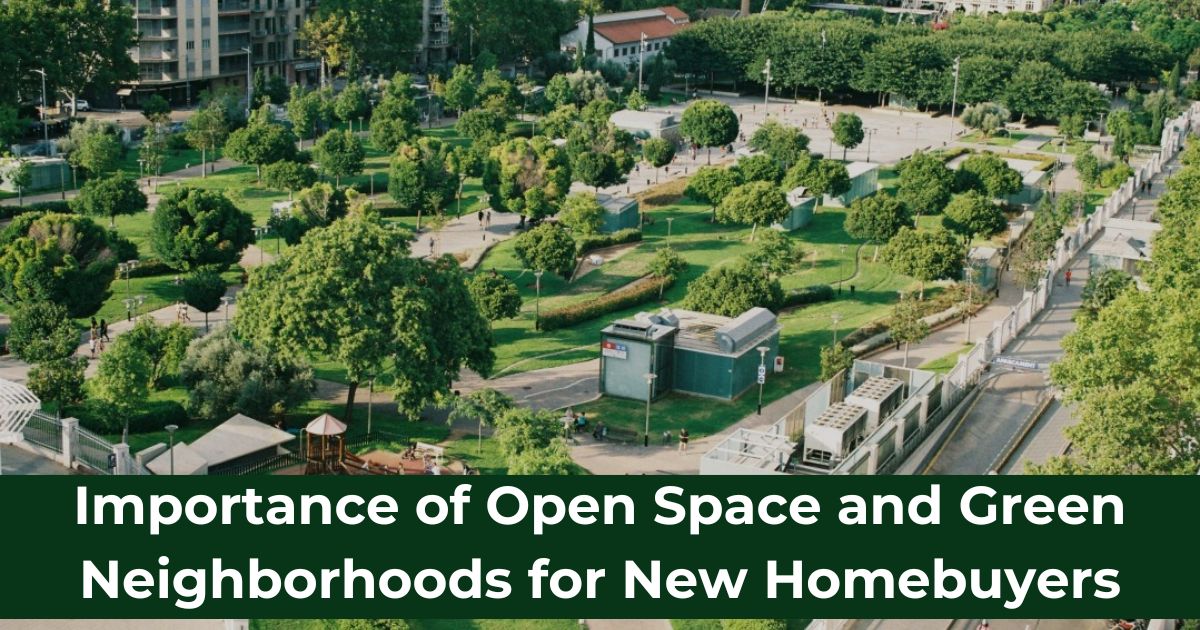 Importance of Green Neighborhoods for New Homebuyers